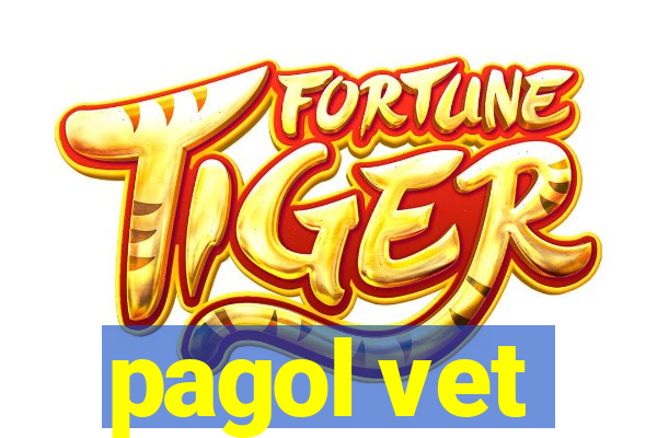 pagol vet