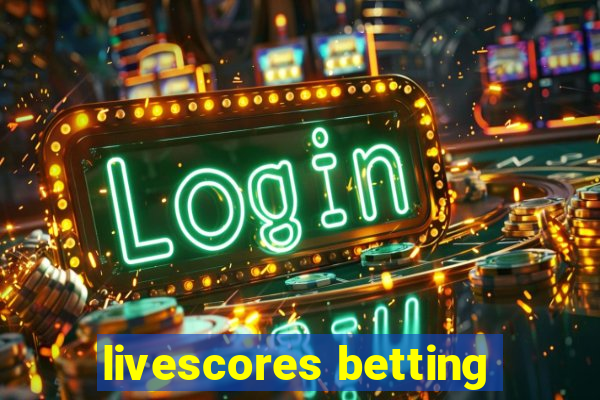 livescores betting