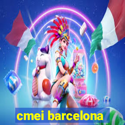 cmei barcelona