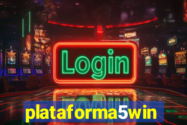 plataforma5win