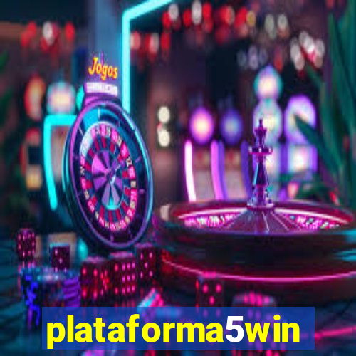 plataforma5win