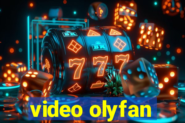 video olyfan