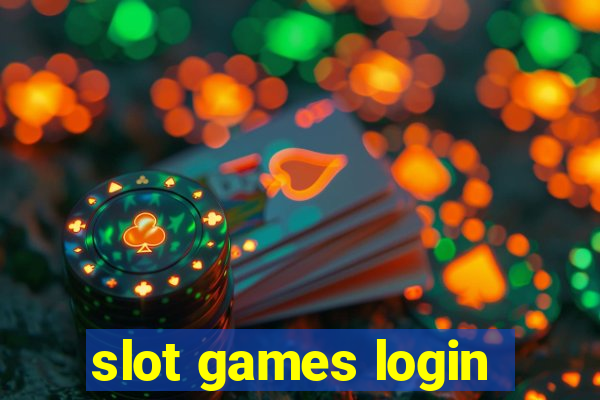 slot games login