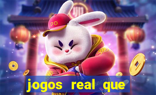 jogos real que ganha dinheiro