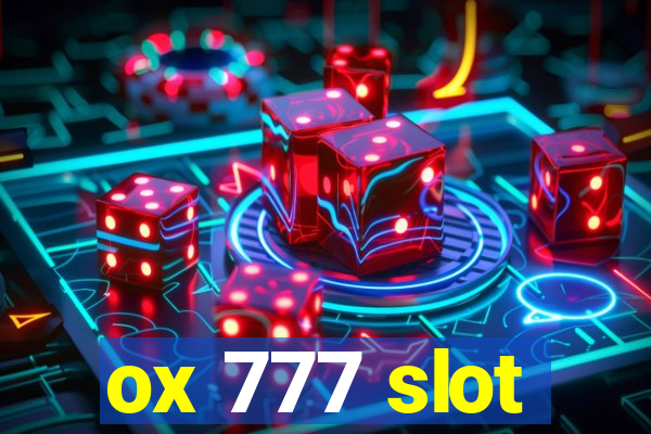 ox 777 slot