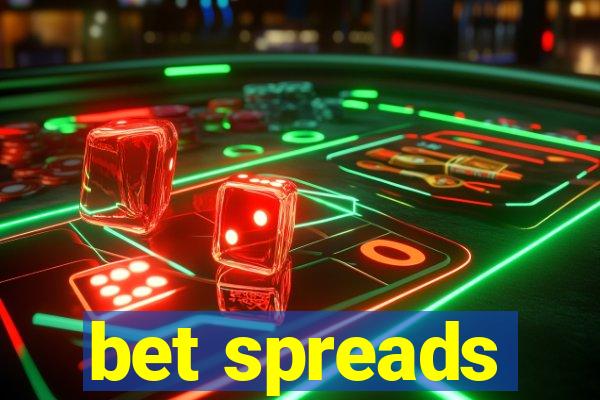 bet spreads