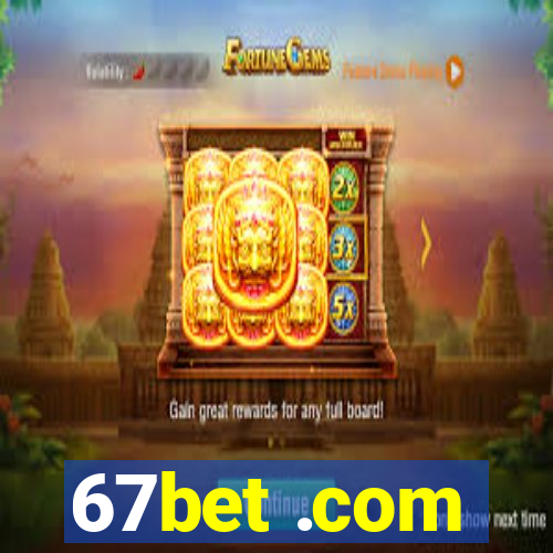 67bet .com