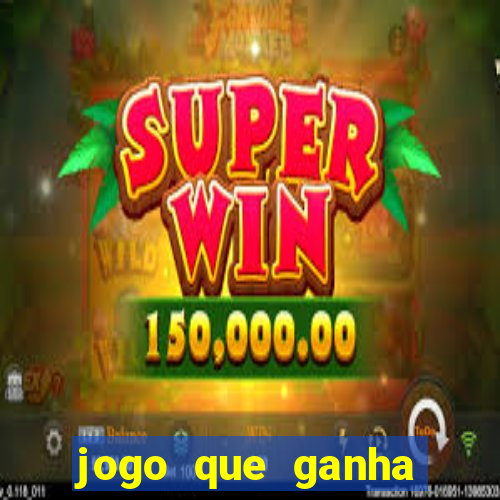 jogo que ganha dinheiro com 1 real