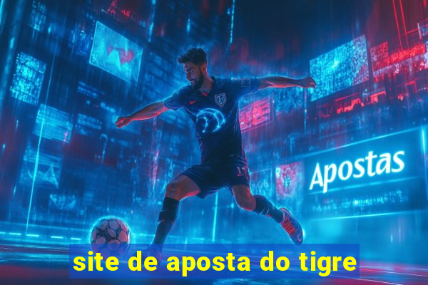 site de aposta do tigre