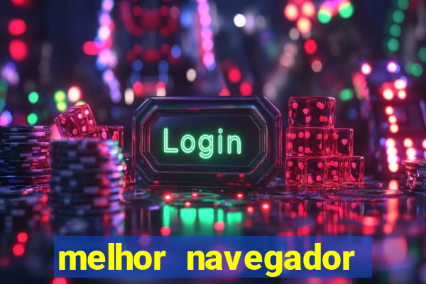 melhor navegador para jogar xcloud