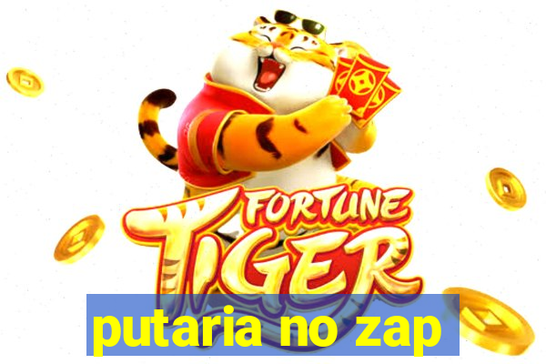 putaria no zap