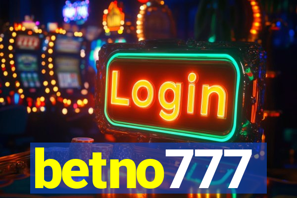 betno777