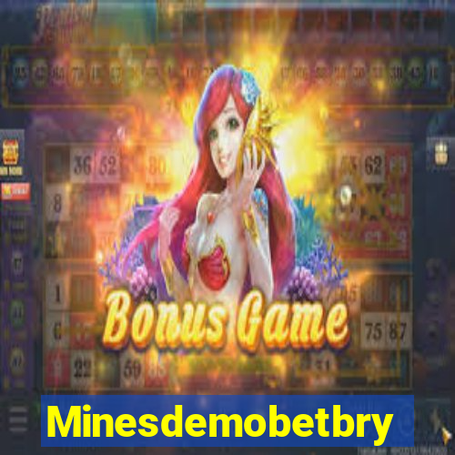 Minesdemobetbry