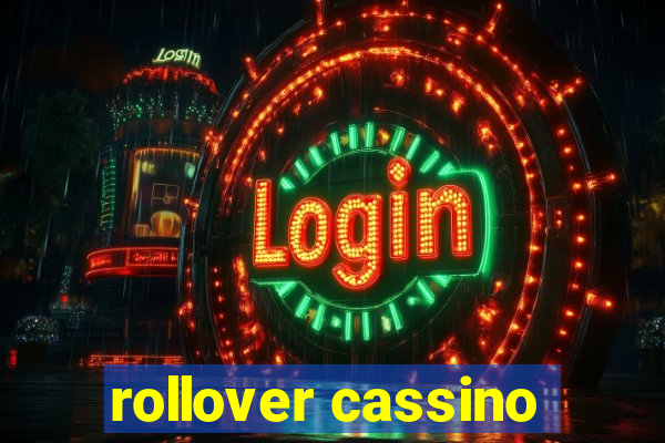 rollover cassino