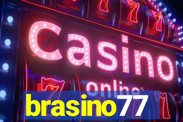 brasino77