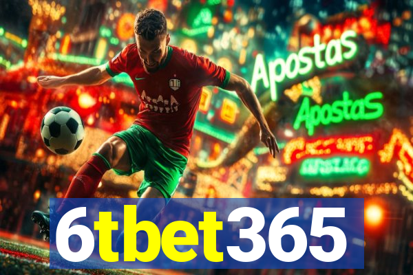 6tbet365