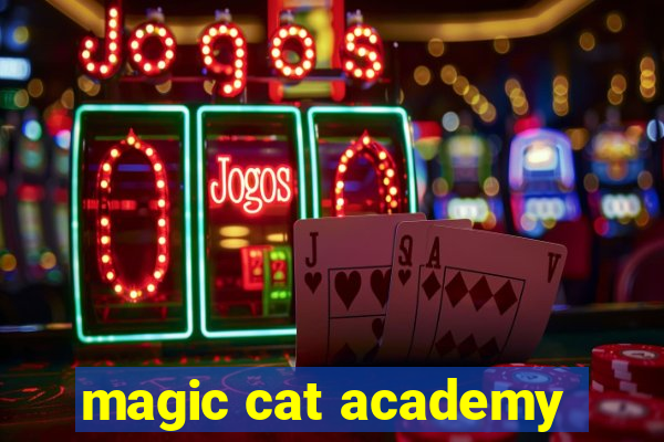 magic cat academy