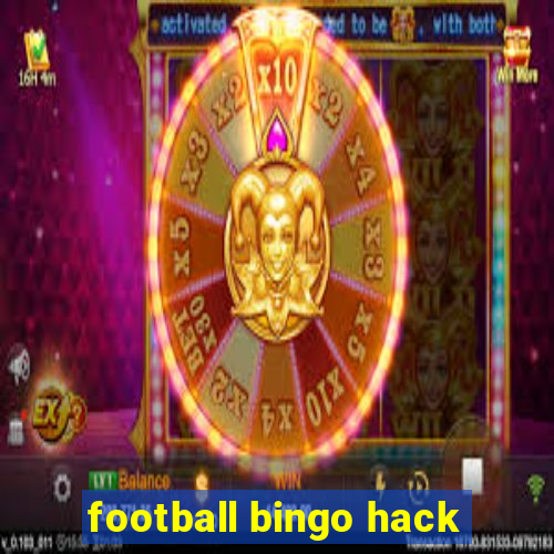 football bingo hack