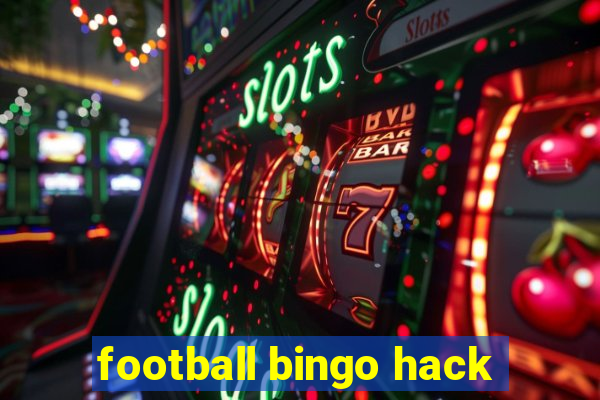 football bingo hack