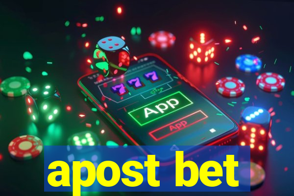 apost bet