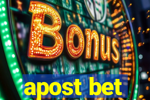 apost bet