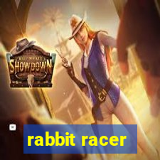 rabbit racer