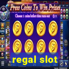 regal slot