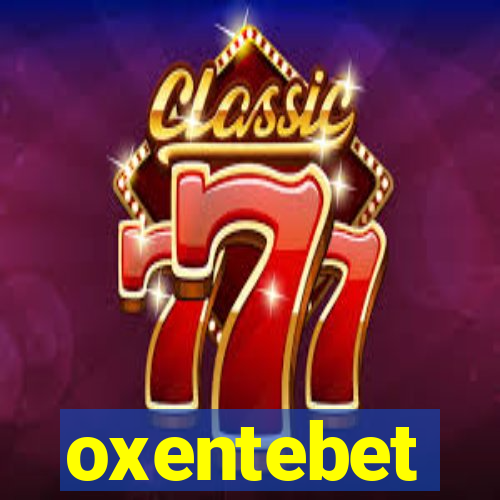 oxentebet