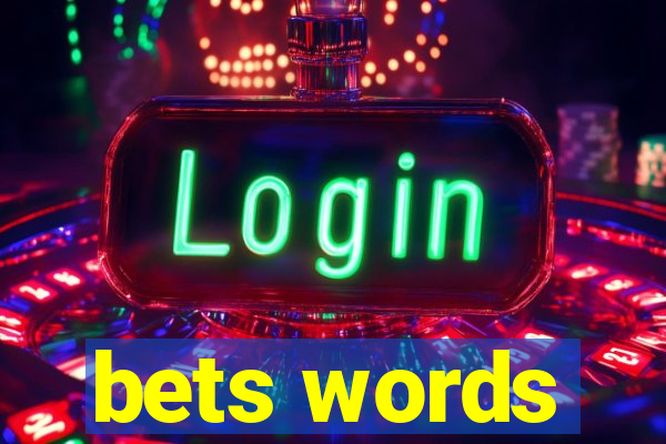 bets words