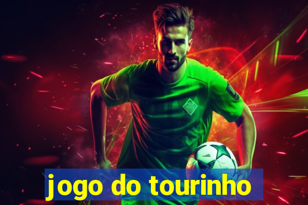 jogo do tourinho