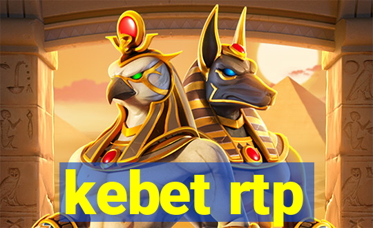 kebet rtp