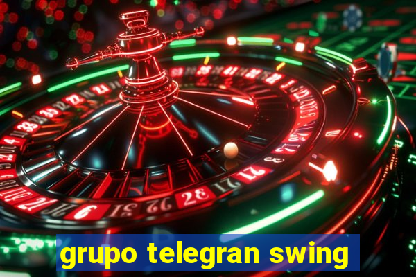 grupo telegran swing