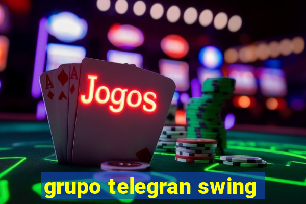 grupo telegran swing