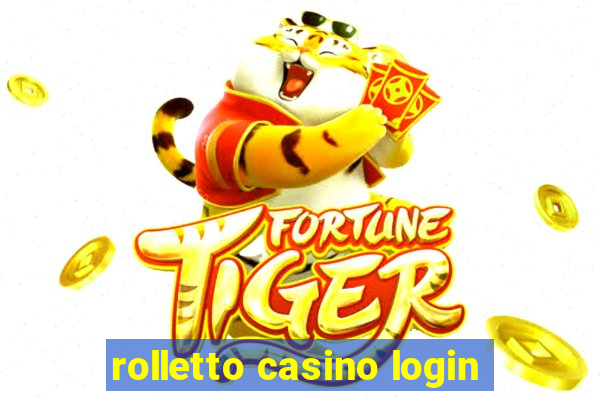 rolletto casino login