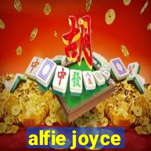 alfie joyce