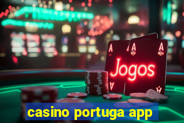 casino portuga app