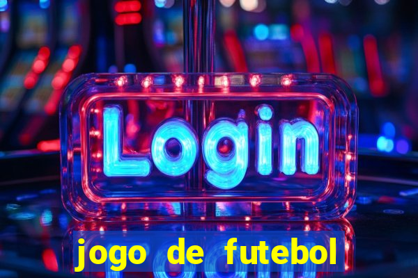 jogo de futebol aposta online