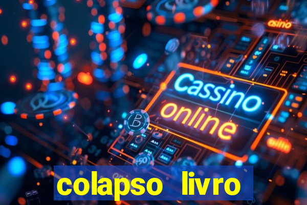 colapso livro darkside darkside books pdf