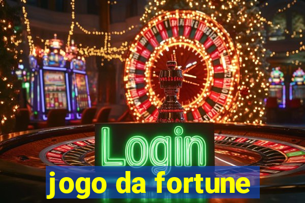 jogo da fortune