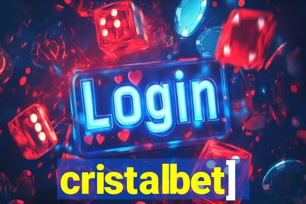 cristalbet]