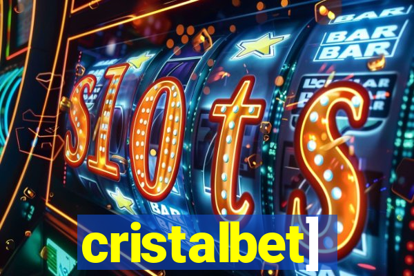 cristalbet]