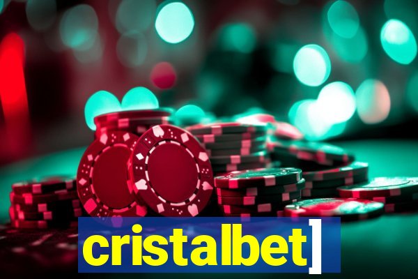 cristalbet]