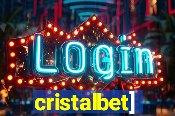 cristalbet]