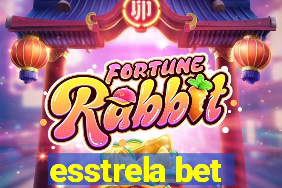 esstrela bet