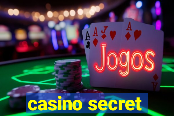 casino secret