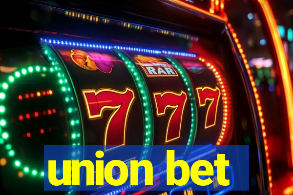 union bet