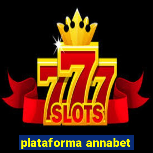 plataforma annabet