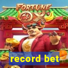 record bet