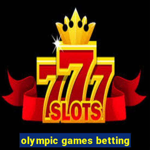 olympic games betting