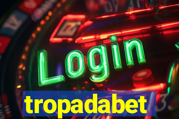 tropadabet